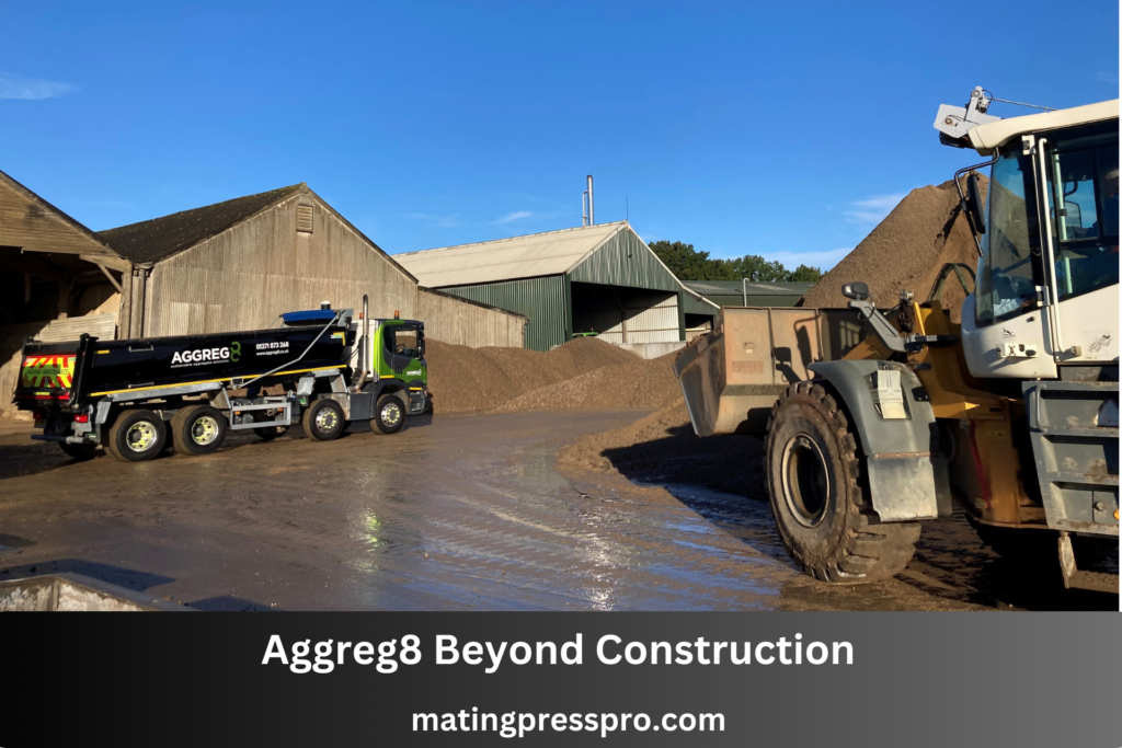 Aggreg8 Beyond Construction