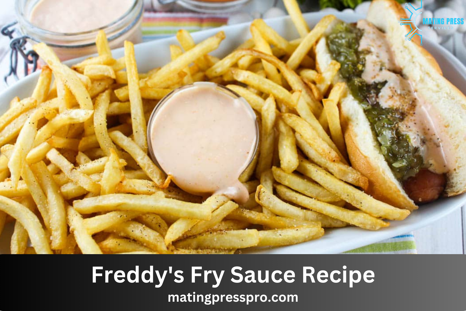 Freddy's Fry Sauce Recipe