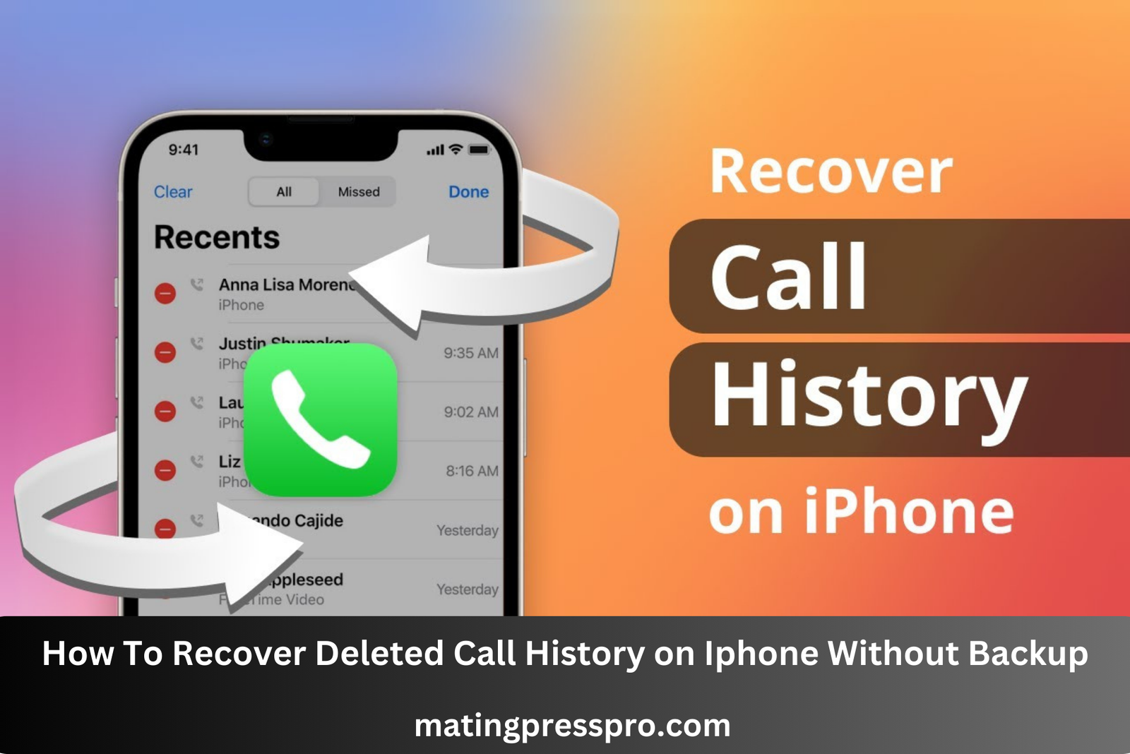 How To Recover Deleted Call History on Iphone Without Backup