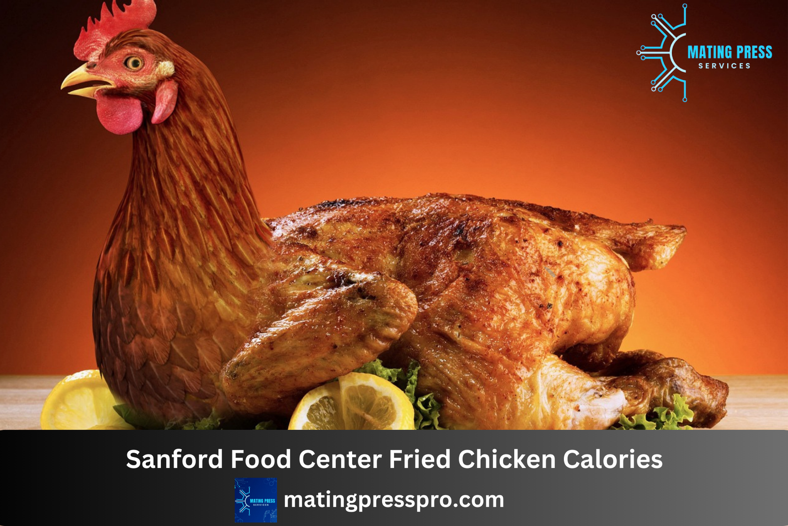 Sanford Food Center Fried Chicken Calories