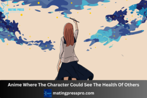 Anime Where The Character Could See The Health Of Others