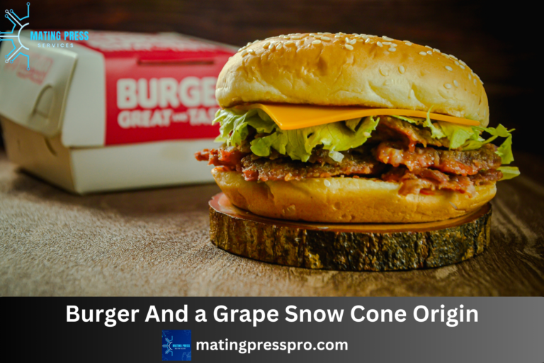 Burger And a Grape Snow Cone Origin