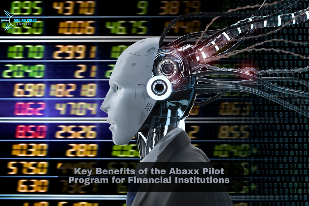 Key Benefits of the Abaxx Pilot Program for Financial Institutions